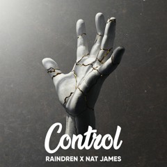 Raindren ft. Nat James - Control