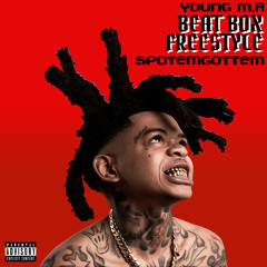 Beat Box (feat. Young M.A) (Freestyle)