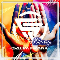 Salim Frank - stay (ClubMix)  House music,Vocal House, Deep House 2024