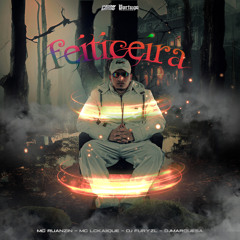Feiticeira (feat. DJ MARQUESA)