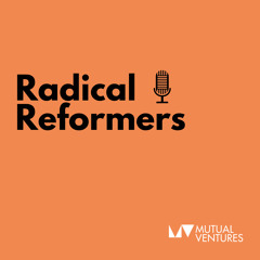 Radical Reformers ep.43: Julian McCrae