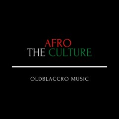 Afro The Culture