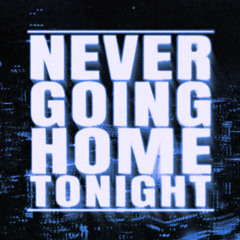 K3YN0T3 - Never Going Home Tonight (Techno Mix)