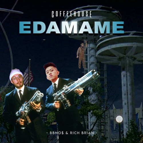 Stream bbno feat. Rich Brian Edamame (Coffeehouse Remix) by