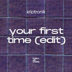 Jason Jinx, Paul Alexander - Your First Time / EDIT [122624]