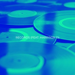 Records (feat. Harrison D)