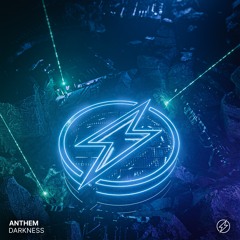 ANTHEM - Darkness