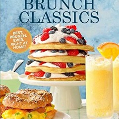 [Read] EBOOK EPUB KINDLE PDF Taste of Home Brunch Classics by  Taste of Home 🖍️