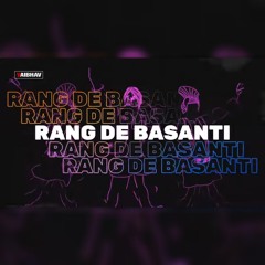 Rang De Basanti (V-EDIT)