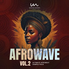Afrowave Vol 2 - Demo Track