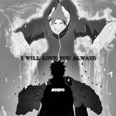 "I Will Love You Always" x Scheming (slowed&reverb) x Itachi + rain