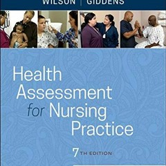 Open PDF Health Assessment for Nursing Practice by  Susan Fickertt Wilson PhD  RN &  Jean Foret Gidd