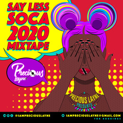 SAYLESS SOCA 2020 (The Mixtape)