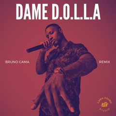 Dame D.O.L.L.A - Judgment Day (Bruno Cama Remix)