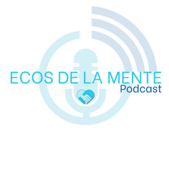 Episodio 02. Ecos de la Mente