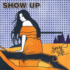 Show Up
