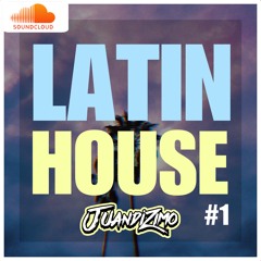 Latin House Mix #1