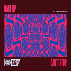 Bare Up - Can't Stop (Radio Edit)