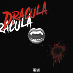 DRACULA (feat. wyat tone)