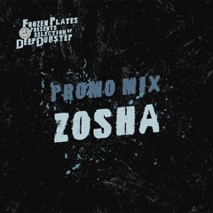 ZOSHA - 100% vinyl mix #5 - Frozen Plates presents Deep Dubstep