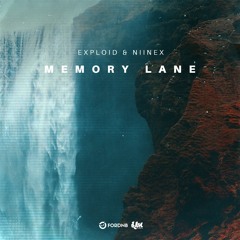 Exploid & NIINEX - Memory Lane