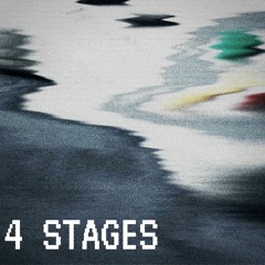 4 Stages