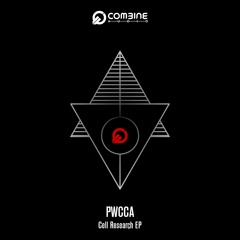 [PREMIERE] PWCCA - Body Parts [Combine Audio 053]