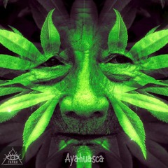 Ayahuasca - FREE DOWNLOAD