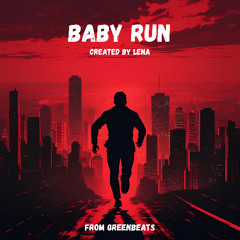 Baby Run (By Lena)