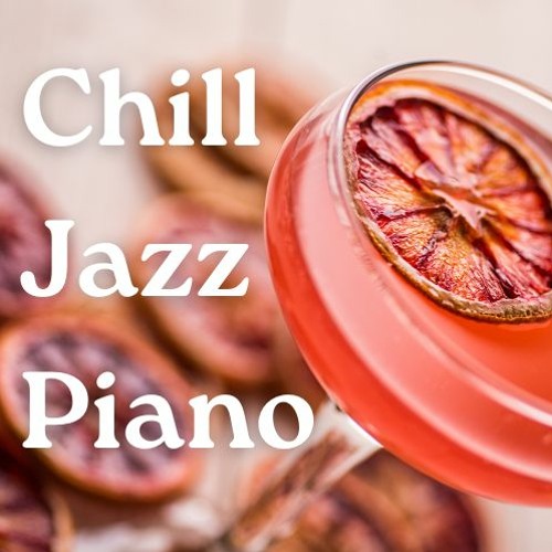 Stream Relax Cafe Music BGM | Listen to Chill Jazz Piano playlist ...