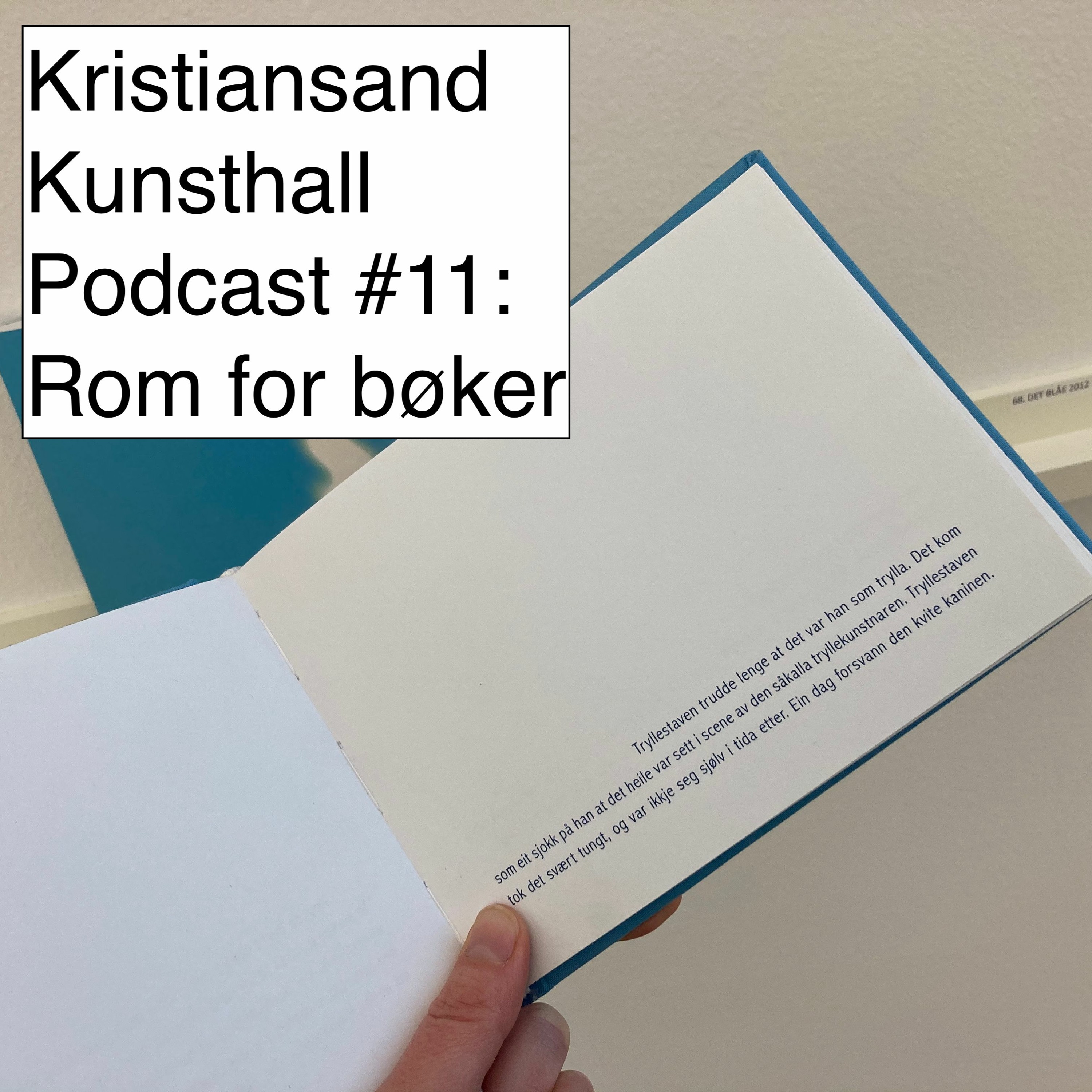 Kristiansand Kunsthall Podcast