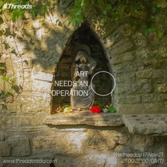 Art Needs An Operation - 17-Nov-21