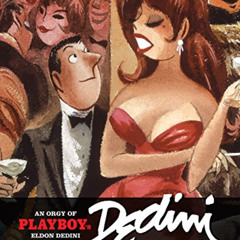 VIEW EBOOK 📌 An Orgy of Playboy's Eldon Dedini by  Eldon Dedini &  Eldon Dedini EBOO
