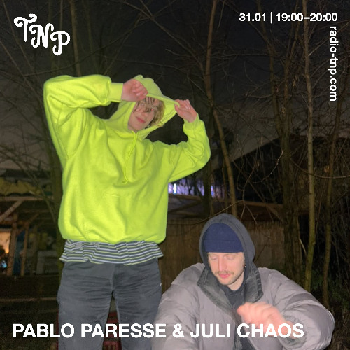 Pablo Paresse & Juli Chaos