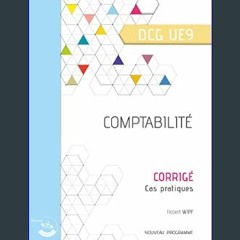 EBOOK #pdf 📖 Comptabilité - Corrigé: UE 9 du DCG     Paperback – September 6, 2023 Full PDF