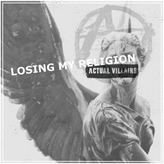 Losing My Religion (Cover)