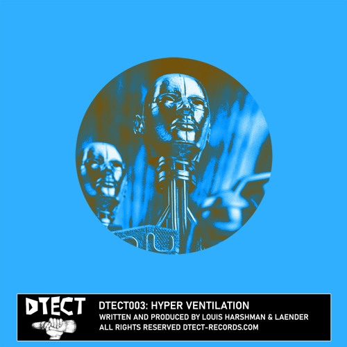 [DTECT003] Louis Harshman X Laender - Hyper Ventilation
