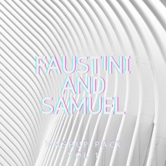 MASHUP PACK VOL.1 w/ FAUST!NI (click buy to free download)