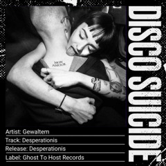 Gewaltem - Desperationis [Ghost To Host Records]