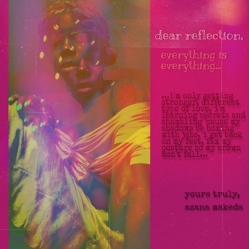 dear reflection, everything is everything