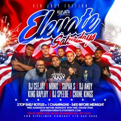 ELEVATE SATURDAYS 7/1 JULY 4TH EDITION @deejayandy_ x @supah_s #DOUBLETROUBLE