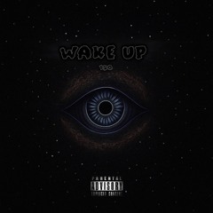 Wake Up