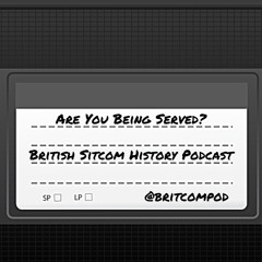 Are You Being Served? (Part 1)