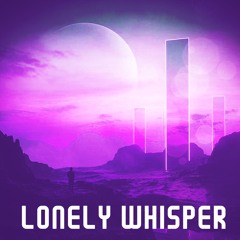 Lonely Whisper