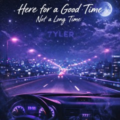 ImHereForAhGoodTimeNotAhLongTime( prod. AyoSkitZo )