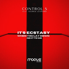 It's Ecstasy When You Lay Down Next to Me (Original Club) [feat. George Leonard]