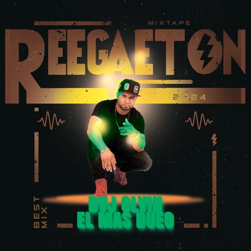 Reggaeton 2024 Dvj Olvin El Mas Duro