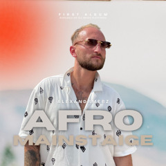 Alexandrmerz - Afro Mainstage (Original Mix)