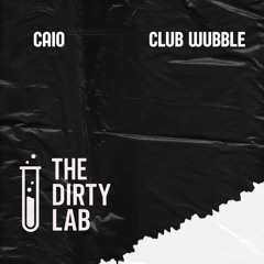 [TDL002]Caio- Club Wubble