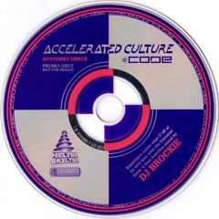 Accelerated Culture @ Code Part 3 Bonus CD: Brockie (7 August 1999)